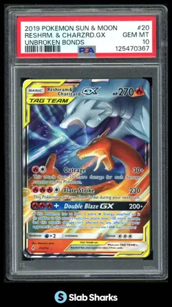 2019 POKEMON SM UNBROKEN BONDS #20/214 RESHIRAM & CHARIZARD GX TAG TEAM PSA 10 - Image 1