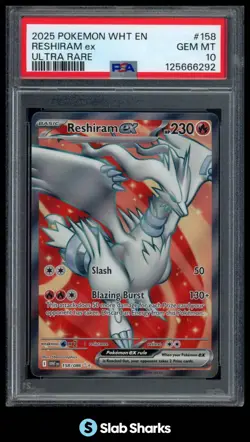 2025 POKEMON SV WHITE FLARE - WHT EN #158/086 RESHIRAM EX ULTRA RARE PSA 10 - Image 1