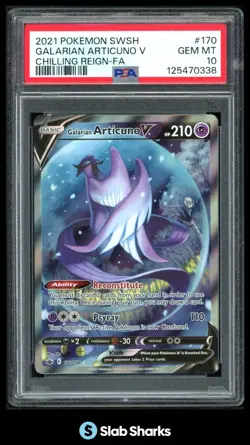 2021 POKEMON SWSH CHILLING REIGN #170/198 GALARIAN ARTICUNO V FULL ART PSA 10 - Image 1