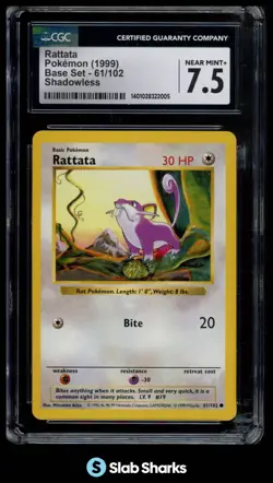 1999 POKEMON BASE SET SHADOWLESS #61/102 RATTATA CGC 7.5 - Image 1
