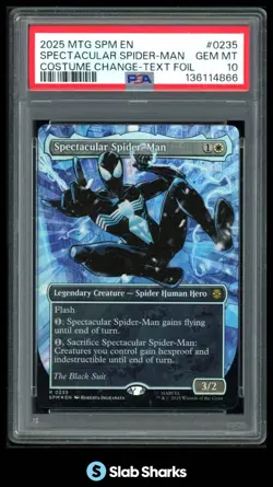 2025 MTG SPM EN #0235 SPECTACULAR SPIDER-MAN COSTUME CHANGE TEXT FOIL PSA 10 - Image 1