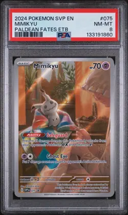 PSA 8 NM-MT Pokemon 2024 SVP En Promo Paldean Fates ETB MIMIKYU #075 ???? - Image 1