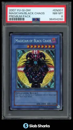 2007 YU-GI-OH! PREMIUM PACK #PP01-EN001 MAGICIAN OF BLACK CHAOS PSA 8 - Image 1