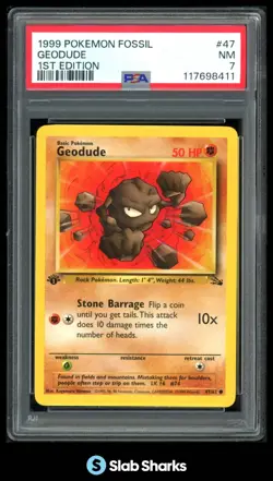 1999 POKEMON FOSSIL 1ST EDITION #47/62 GEODUDE PSA 7 - Image 1
