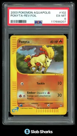 2003 POKEMON AQUAPOLIS #102/147 PONYTA REVERSE HOLO PSA 6 - Image 1