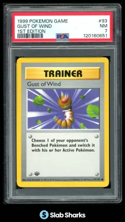 1999 POKEMON SET 1ST EDITION #93/102 GUST OF WIND PSA 7 - Image 1