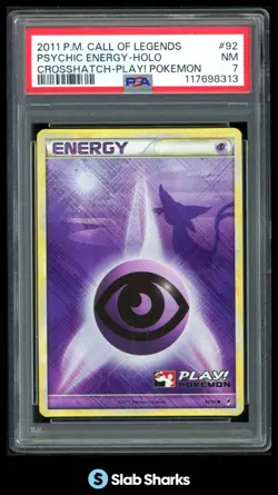 2011 POKEMON CALL OF LEGENDS #92/95 PSYCHIC ENERGY HOLO CROSSHATCH PLAY! PSA 7 - Image 1