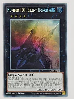 Yu Gi Oh - LED9-EN000 Number 101: Silent Honor ARK - Ghost Rare - Image 1