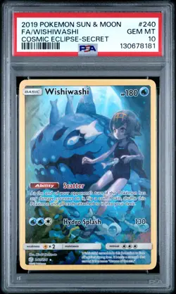 2019 POKEMON SUN & MOON COSMIC ECLIPSE SECRET #240 FULL ART/WISHIWASHI PSA 10 - Image 1