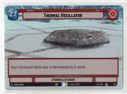 Star Wars Unlimited JTL Hyperspace Foil Card #763 Thermal Oscillator - Image 1