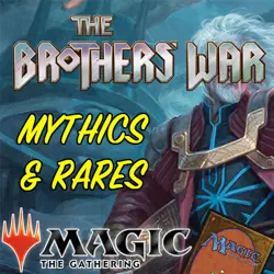 Magic the Gathering MTG Brothers War BRO Mythic Rares & Rare Cards NM/M - Image 1