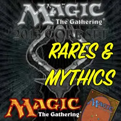 Magic the Gathering MTG Magic 2013 Core Set M13 Mythic Rares & Rare Cards NM/M - Image 1