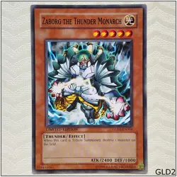 Zaborg the Thunder Monarch - GLD2-EN006 - Common Limited Edition Yugioh - Image 1