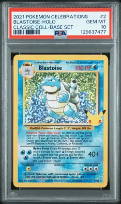2021 POKEMON CELEBRATIONS CLASSIC COLL #2 BLASTOISE-HOLO PSA 10 - Image 1