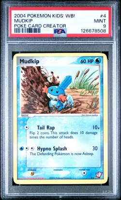 2004 POKEMON KIDS' WB! POKE CARD CREATOR #4 MUDKIP PSA 9 - Image 1