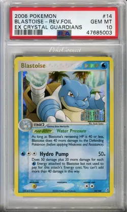 PSA 10 GEM MINT Pokemon BLASTOISE Reverse Holo 2006 ex Crystal Guardians #14 - Image 1