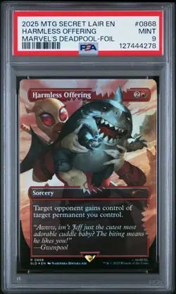 2025 MTG SECRET LAIR DROP MARVEL'S DEADPOOL-FOIL #0868 HARMLESS OFFERING PSA 9 - Image 1