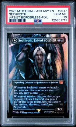 2025 MTG FF SEPHIROTH, FABLED SOLDIER/SEPHIROTH, ONE-WINGED ANGEL PSA 10 - Image 1