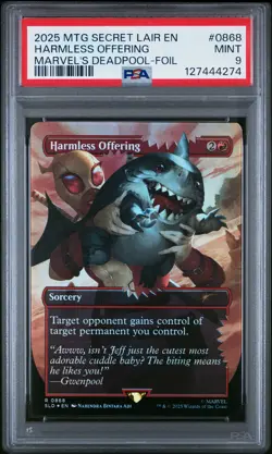 2025 MTG SECRET LAIR DROP MARVEL'S DEADPOOL-FOIL #0868 HARMLESS OFFERING PSA 9 - Image 1
