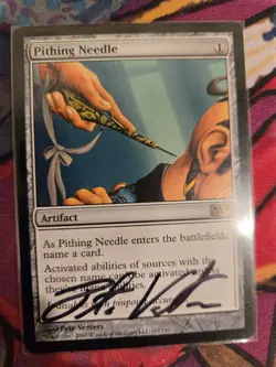 Signed Pithing Needle - Magic 2010 (M10) - MTG - Magic: The Gathering. - Image 1