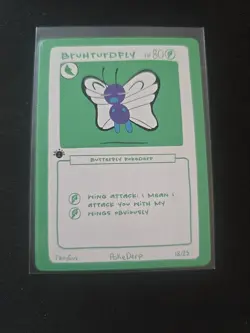 Pokederp 1st Edition Bruhturdfly Butterfree 18/25 Second Print Custom Derpy Card - Image 1