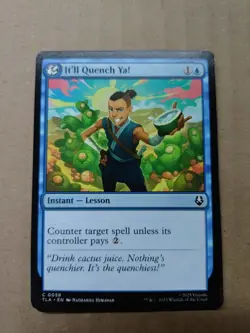 (Playset of 4) It'll Quench Ya TLA #58 Standard Art Non-Foil NM MTG - Image 2