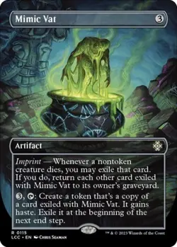 ~ Mimic Vat (Borderless) ~ NM ~ Commander: The Lost Caverns of Ixalan ~ MTG ~ - Image 1