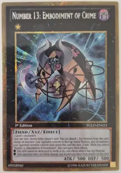 YuGiOh Number 13: Embodiment of Crime Gold Rare 1st Edition PGLD-EN023 - Image 1