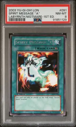 2003 YU-GI-OH! LON-LABYRINTH OF NIGHTMARE 1ST ED #091 SPIRIT MESSAGE "A" PSA 8 - Image 1