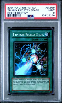 2004 YU-GI-OH! RDS-RISE OF DESTINY 1ST ED #EN039 TRIANGLE ECSTASY SPARK PSA 9 - Image 1