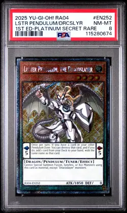 2025 1ST ED-PLATINUM SECRET RARE #EN252 LUSTER PENDULUM, THE DRACOSLAYER PSA 8 - Image 1