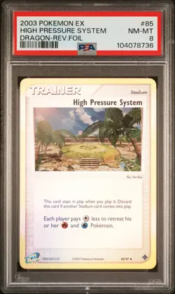 2003 POKEMON EX DRAGON #85 HIGH PRESSURE SYSTEM-REVERSE FOIL PSA 8 - Image 1