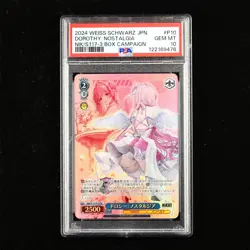 PSA GEM MT 10 Weiss Schwarz 2024 JPN Card #P10 DOROTHY:NOST GIA - Image 1
