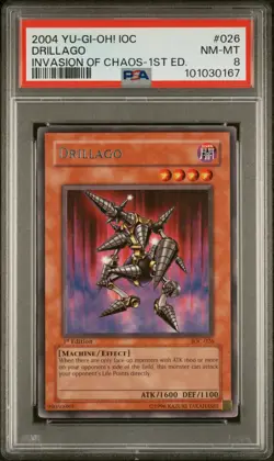 PSA 8 DRILLAGO IOC-026 INVASION OF CHAOS 1ST EDITION 2004 YU-GI-OH RARE - Image 1