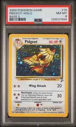 2000 POKEMON BASE SET 2 #14 PIDGEOT-HOLO PSA 8 - Image 1
