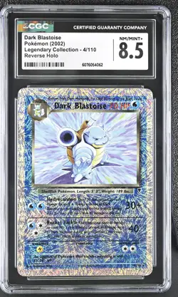 CGC 8.5 Dark Blastoise Legendary (Collection) 4/110 Reverse Holo Pokemon Card - Image 1