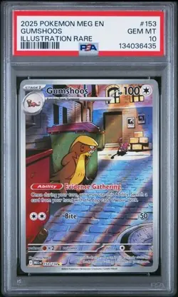 2025 POKEMON MEG EN-MEGA EVOLUTION ILLUSTRATION RARE #153 GUMSHOOS PSA 10 DONALD - Image 1