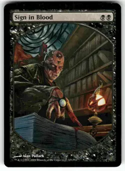 MTG Sign in Blood P10 Textless Promo The List Reprints Rare Magic the Gathering - Image 1