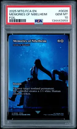 2025 MTG FINAL FANTASY: THROUGH THE AGES FOIL #0026 MEMORIES OF NIBELHEIM PSA 10 - Image 1