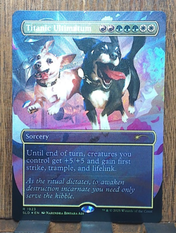 MTG😍 Titanic Ultimatum (1923) (Rainbow Foil) Secret Lair Drop NEAR MINT❤💕 - Image 2