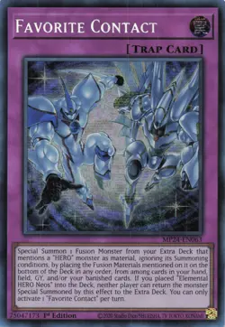 Yugioh MP24-EN063 - Favorite Contact - Secret Rare - Image 1