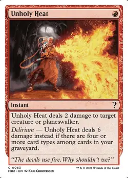 Unholy Heat (White Border) Mystery Booster 2 NM MTG Non-Foil - Image 1