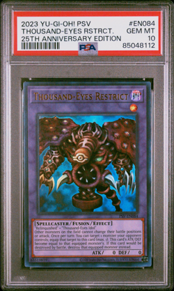 PSA 10 Thousand Eyes Restrict 2023 YU-GI-Oh! Pharaoh's Servant 25th Anniversary - Image 1