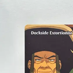 Dockside Extortionist NM Borderless 0028 MTG TLE Avatar Unplayed Regular - Image 2
