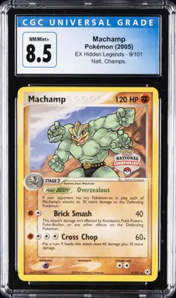 2005 POKEMON EX HIDDEN LEGENDS NAT CHAMPIONSHIPS #9 MACHAMP CGC 8.5 - Image 1