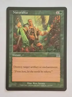 Magic MTG - Naturalize - Onslaught - LP - Image 1