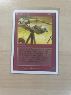 Orcish Artillery Unlimited Edition Regular (Near Mint or Better) - Image 1