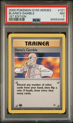 TCG 2000 Pokemon GYM HEROES Trainer 1ST Edition Card BLAINE'S GAMBLE # 121 PSA 7 - Image 1