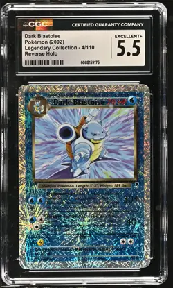 CGC 5.5 Dark Blastoise Legendary (Collection) 4/110 Reverse Holo Pokemon Card - Image 1