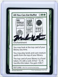 All-You-Can-Eat Buffet Playtest Card Signed By Mark Rosewater MTG - Image 1